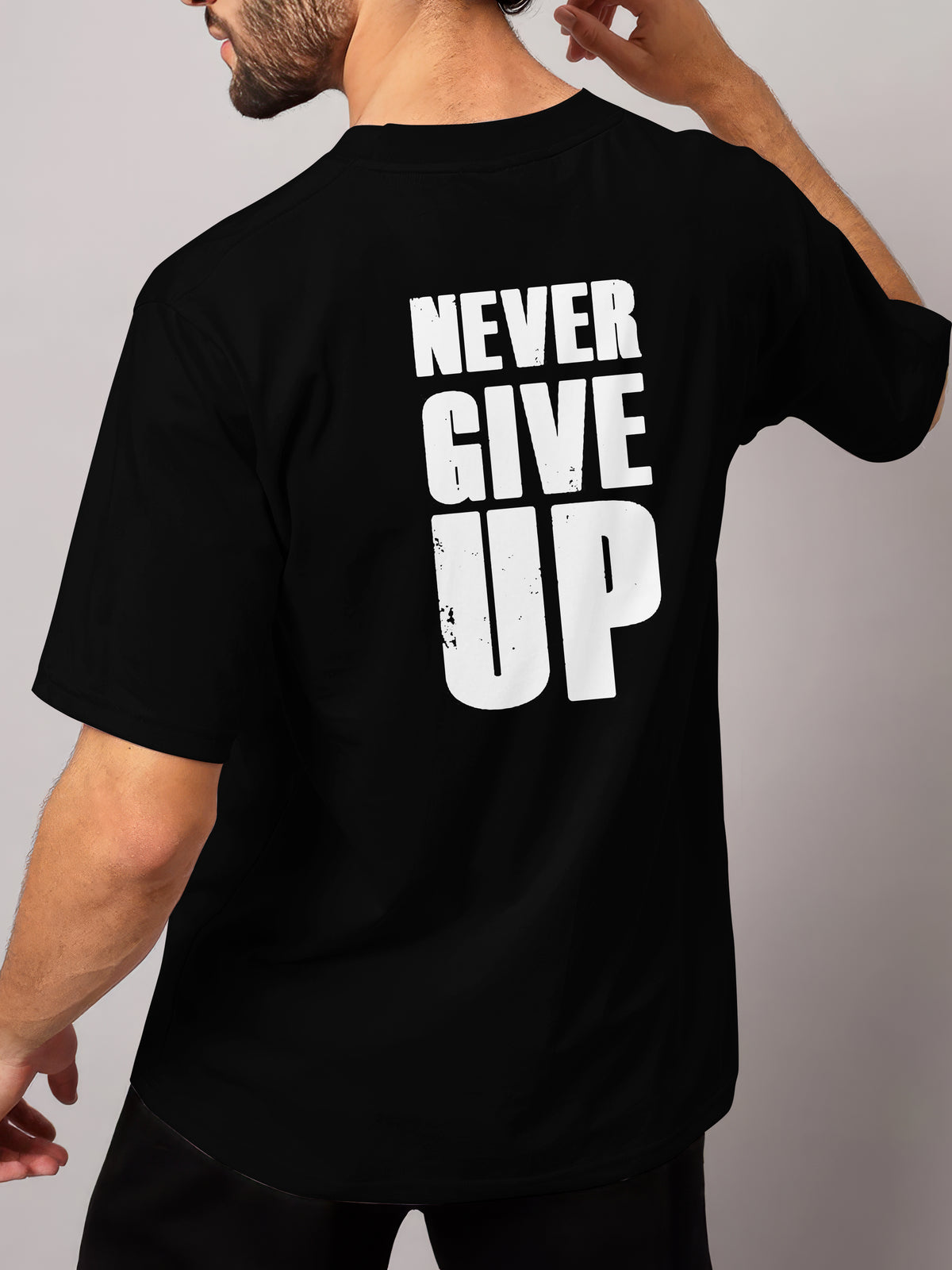 NEVER GIVE UP - OVERSIZED