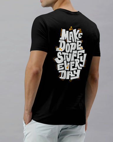 MAKE DOPE STUFFY EVER DAY - REGULAR