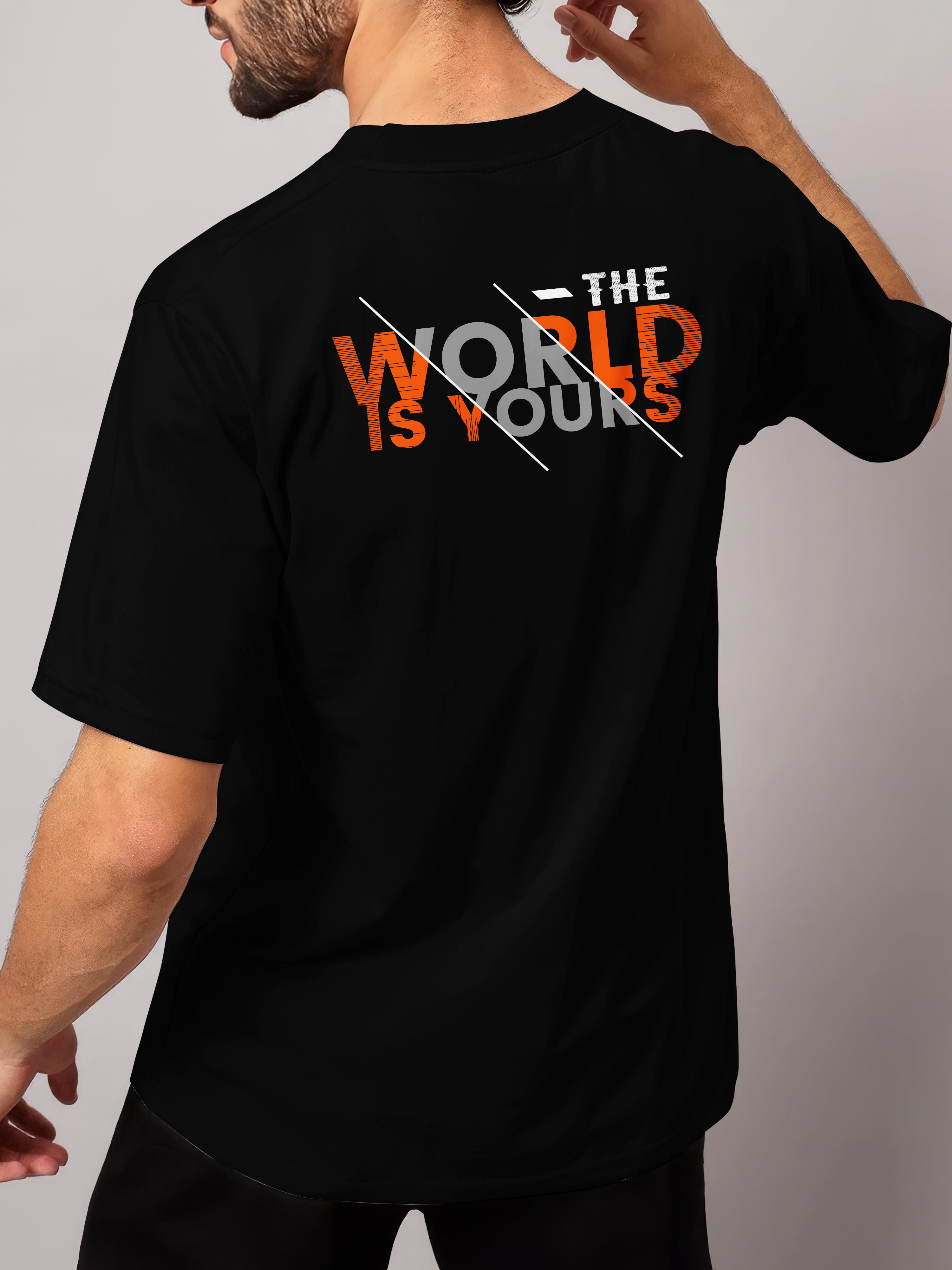THE WORLD IS YOURS - OVERSIZED