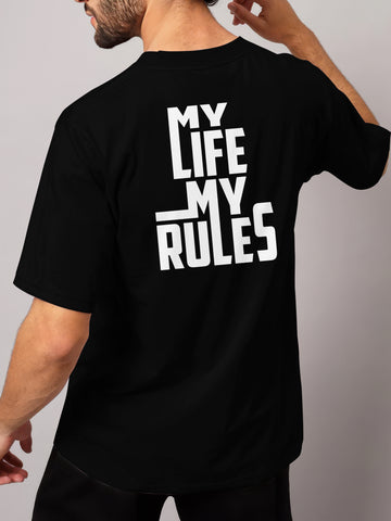 MY LIFE MY RULES - OVERSIZED