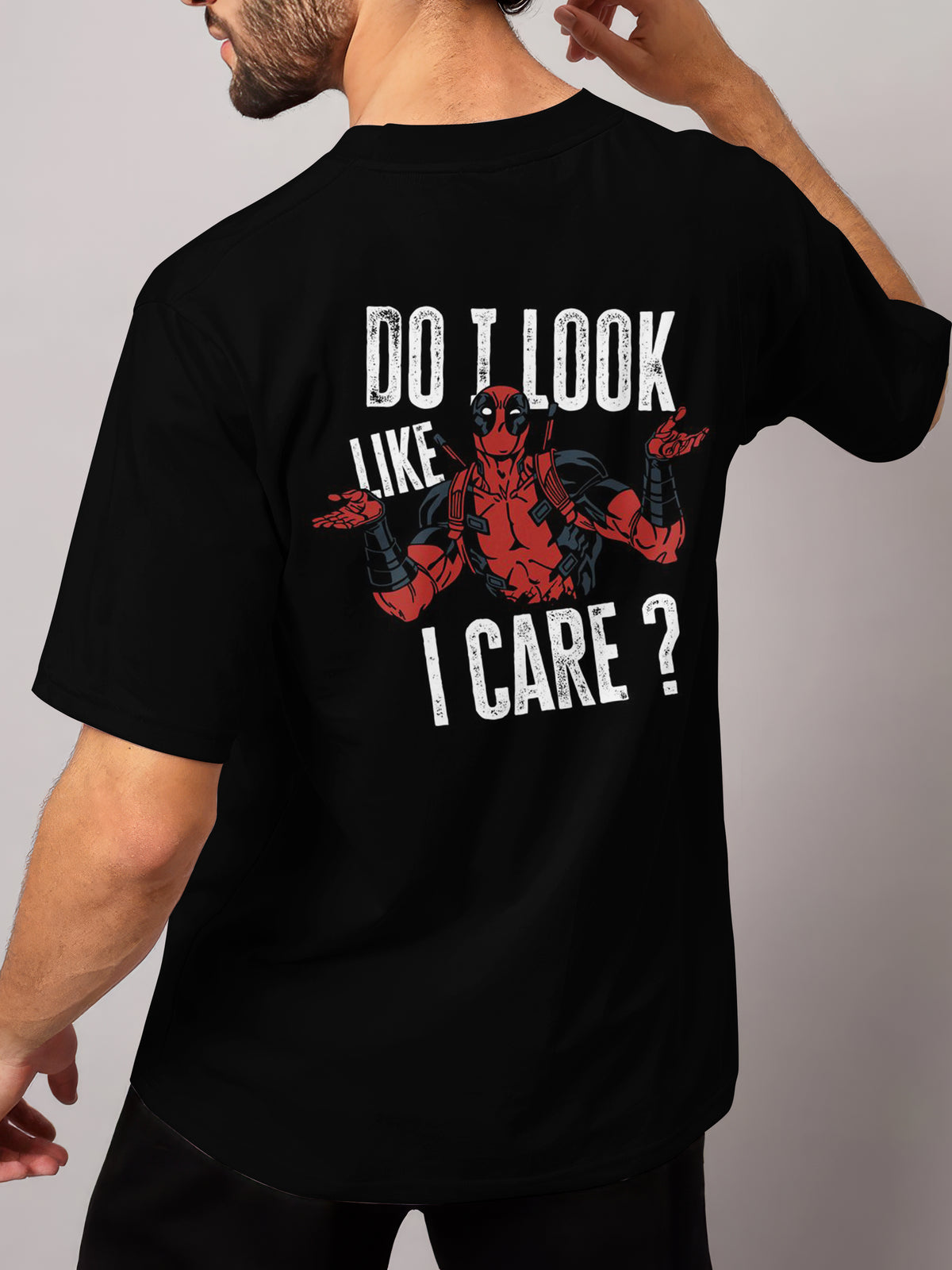 MARVEL - DEATHPOOL DO I LOOK LIKE , I CARE?  OVERSIZED